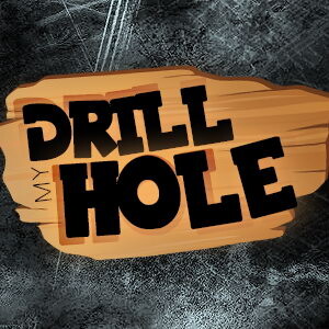 Drill My Hole