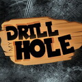 Drill My Hole