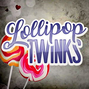Lollipop Twinks